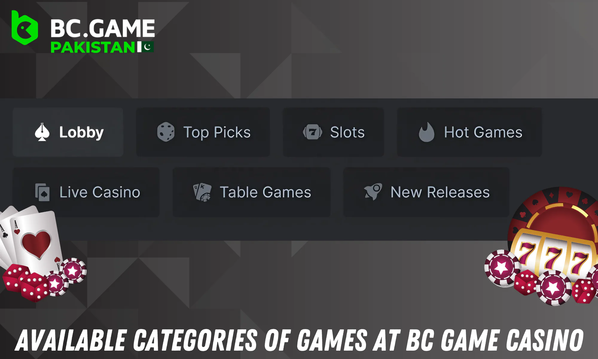BC Game online casino in Pakistan offers many game categories