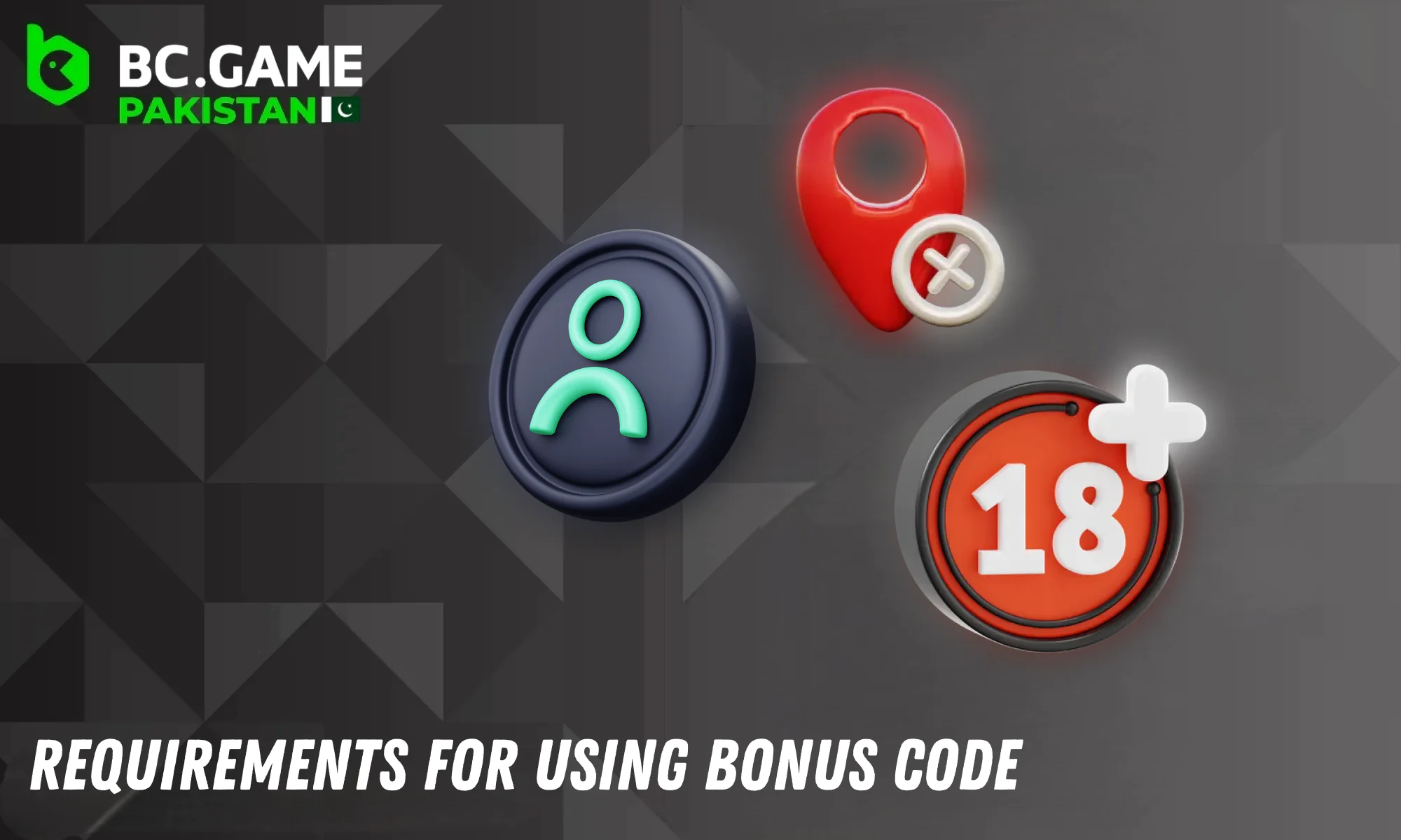 Requirements outline the necessary conditions to successfully apply bonus codes