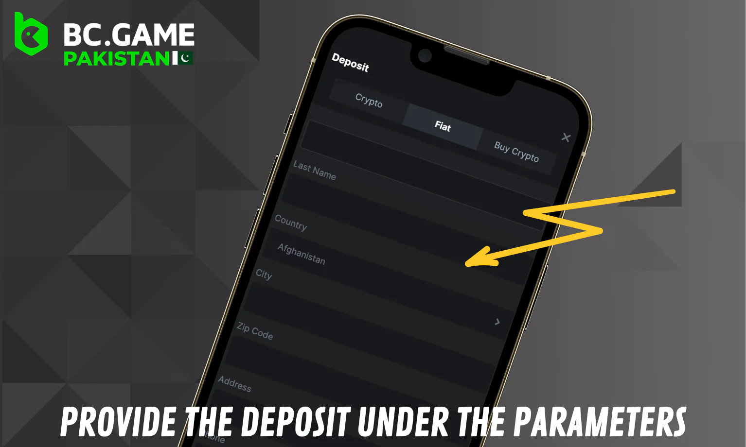 Provide parameters of your deposit at BC Game for Pakistanis