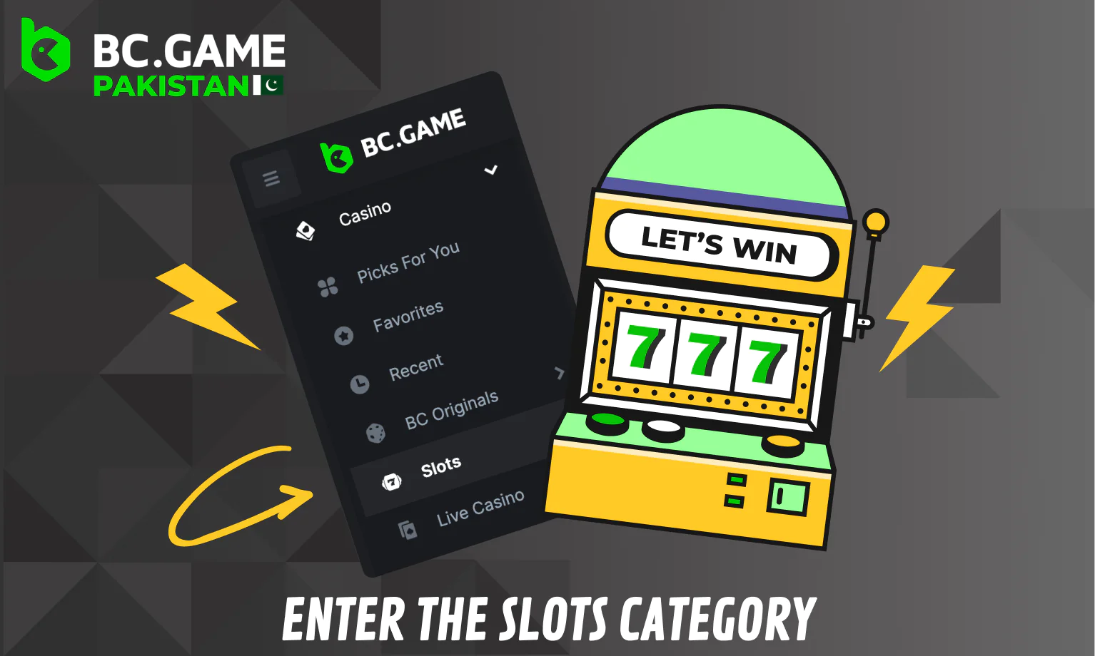 Choose the slots Category at the BC Game Pakistan