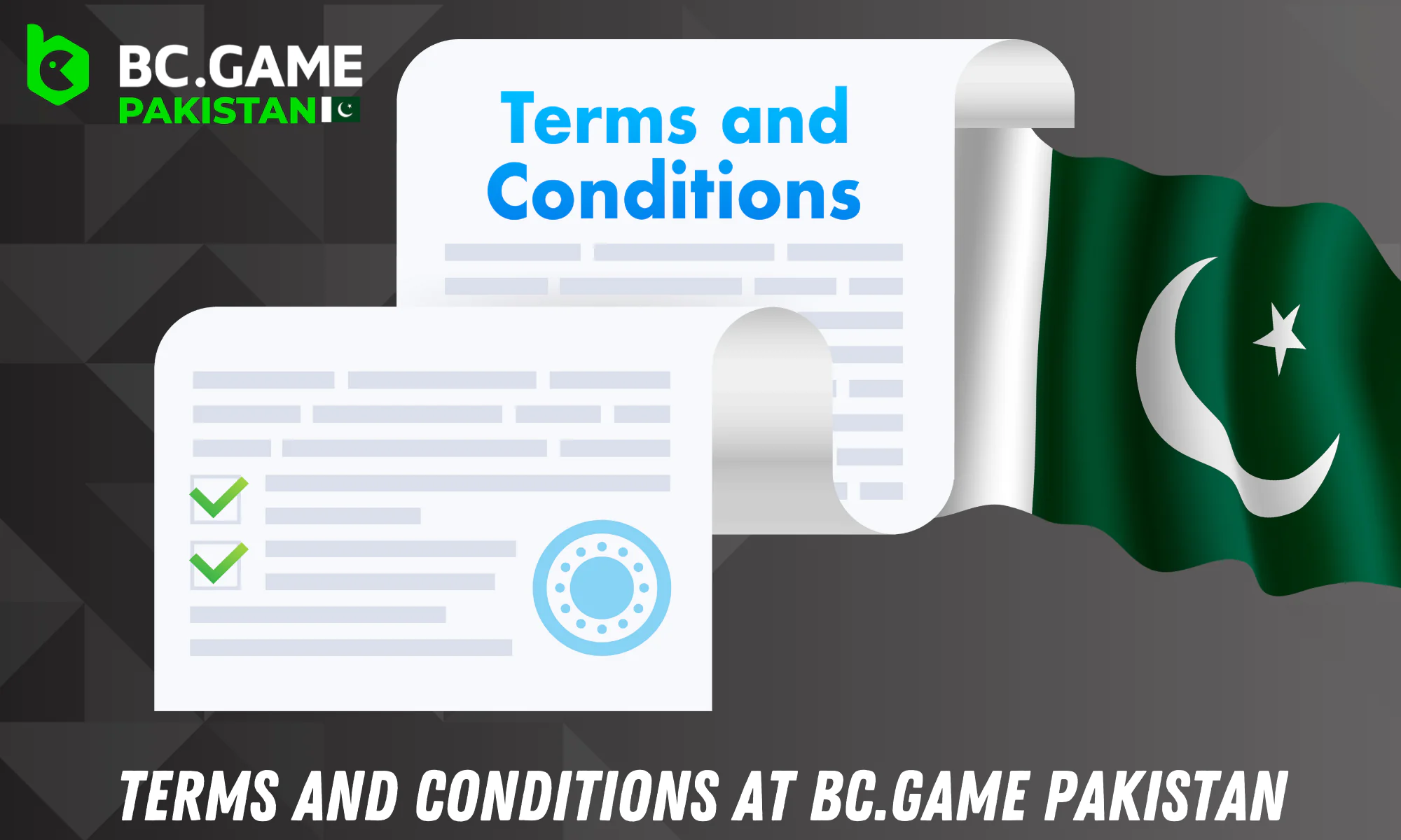 BC.GAME پاکستان کے پاس کچھ شرائط و ضوابط ہیں جن سے کھلاڑیوں کو کھیل شروع کرنے سے پہلے خود کو واقف کر لینا چاہیے۔